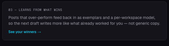Dashboard card: winning posts feed back as exemplars